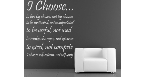 I choose